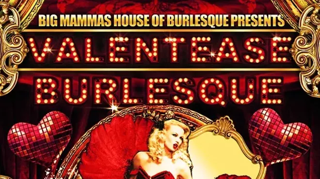 Image: 6th Annual Valentease Burlesque Show