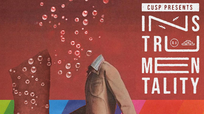 Image: CUSP presents (Instrumentality) : Cuzco, Chew, Hectorina, DJ Justin Aswell