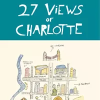 <i>27 Views of Charlotte</i> surveys a pushy city