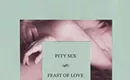 Album review: Pity Sex's <i>Feast of Love</i>