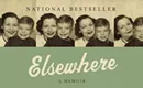 Book reviews: <i>The Truth</i> and <i>Elsewhere</i>