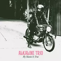 Review: Alkaline Trio's <i>My Shame is True</i>