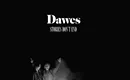 Review: Dawes' <i>Stories Don't End</i>