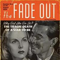 The Pull List (8/20/14): <em>The Fade Out</em> fades in