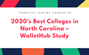 2020’s Best Colleges in North Carolina – WalletHub Study