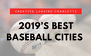 2019's Best Baseball Cities