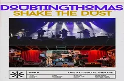 Shake the Dust and Doubting Thomas at Visulite Theatre - Uploaded by evvnt platform